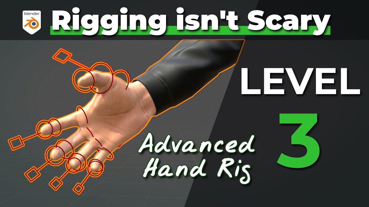 RIGGING L3-4 : Easy Hand Rig