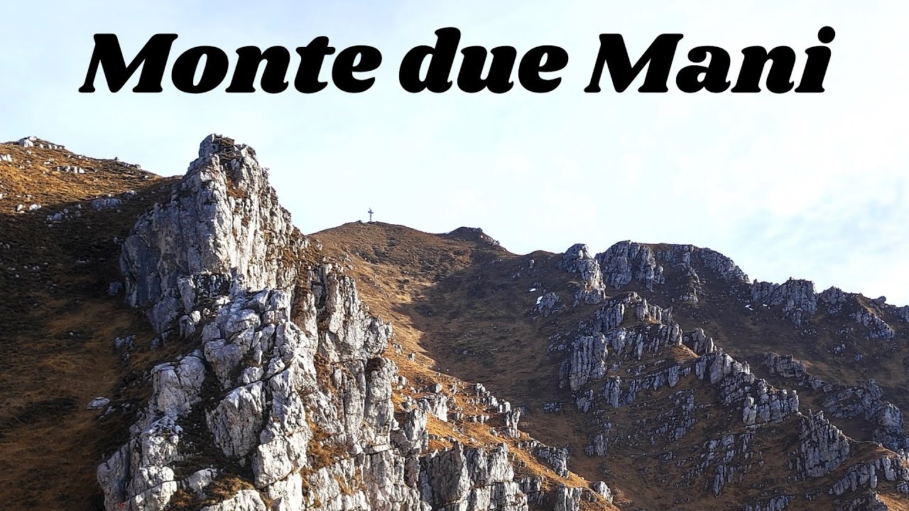 Monte Due Mani da Ballabio 1666m   Lecco, Trekking Lombardia.
