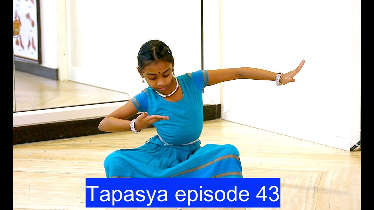 Tapasya episode 43 - Sridevi Nrithyalaya - Bharathanatyam Dance
