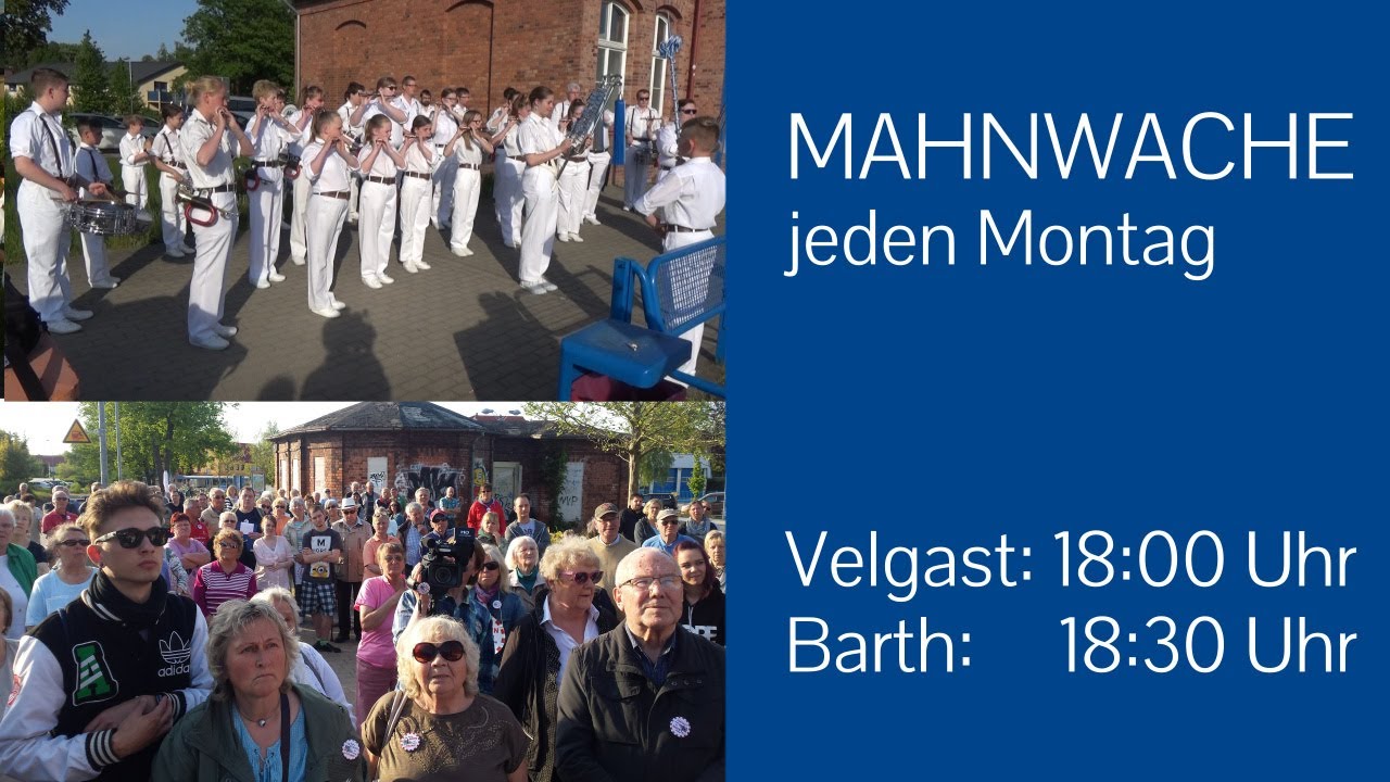 Mahnwachen Woche 7 - Barth und Velgast