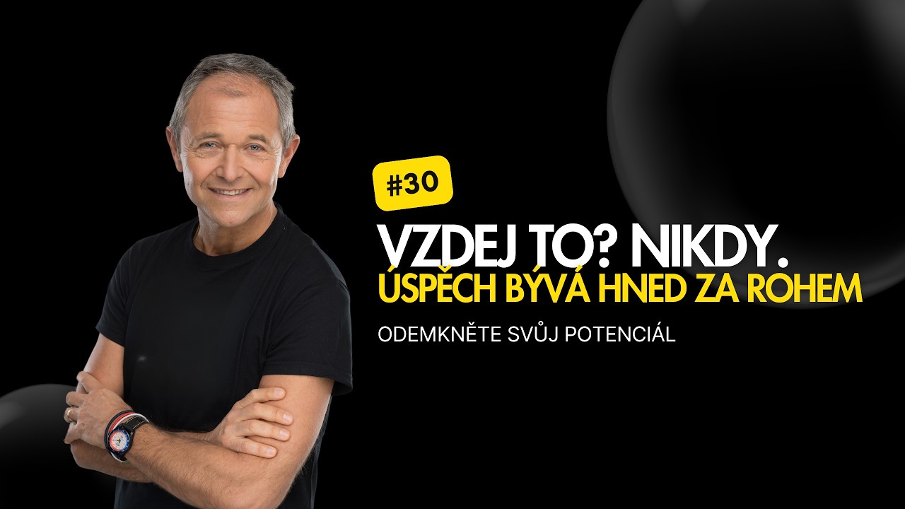 Jak se v životě nevzdávat