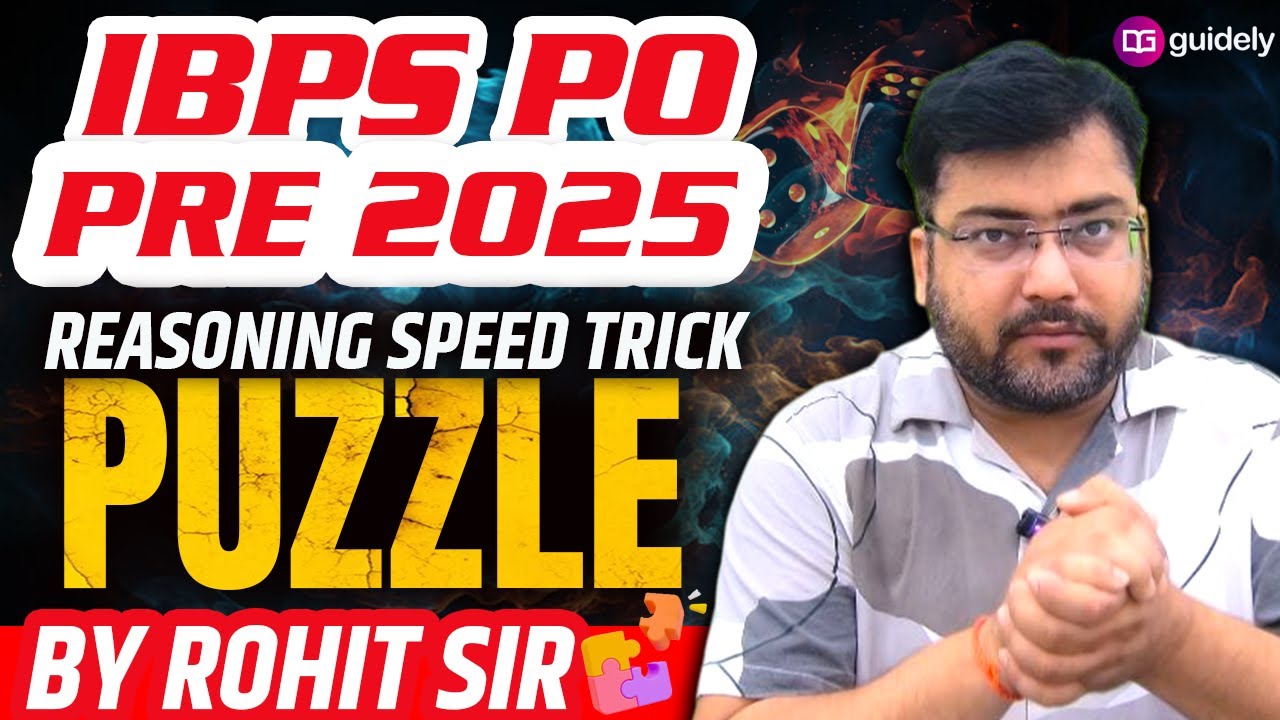 IBPS PO Prelims Reasoning 2025 | 10 Must-Solve Puzzles 🔥 Reasoning Speed Tricks by Rohit Sir