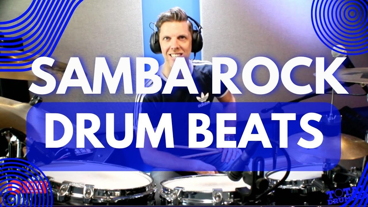 Samba Rock Drum Beat – Add This Killer Groove to Your Drumming!