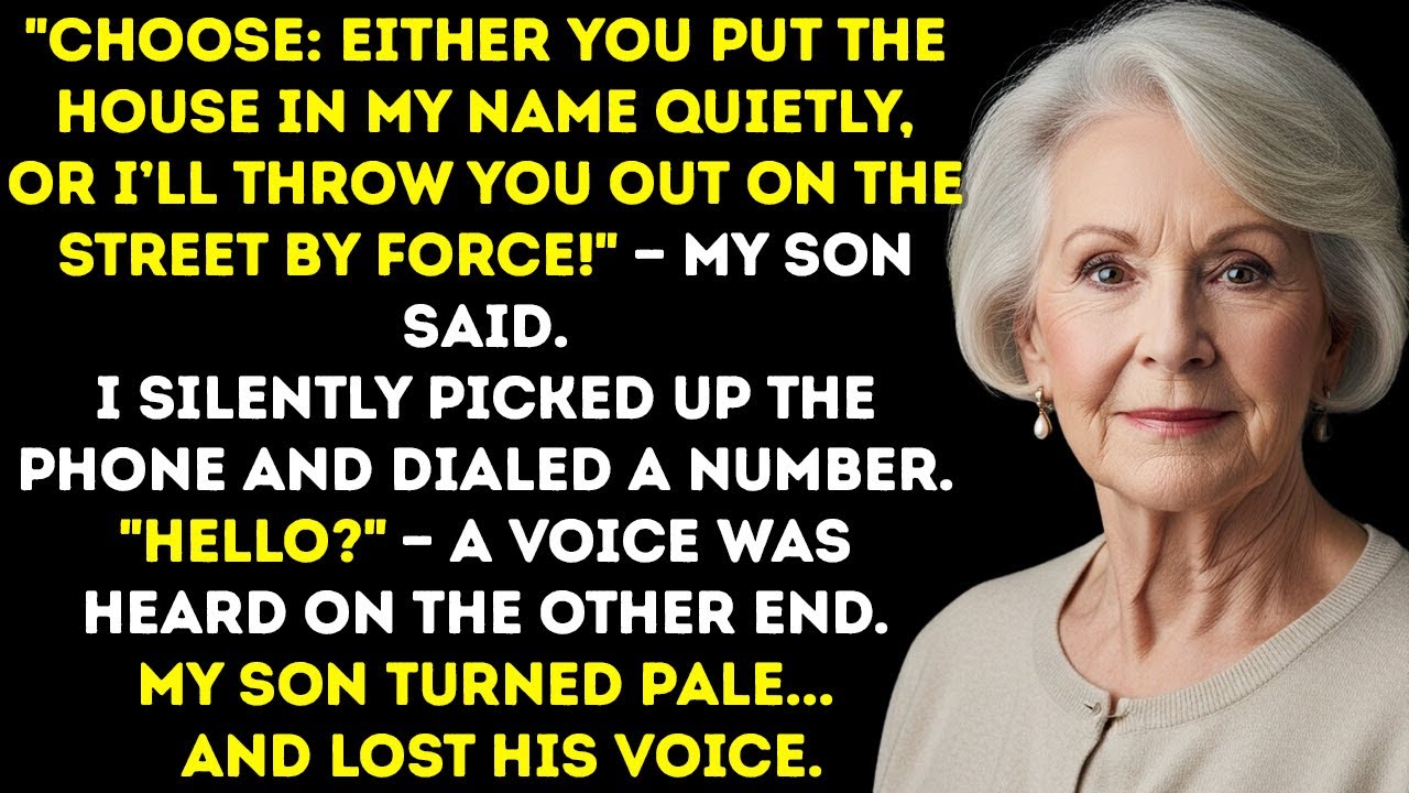 My Son Gave Me An Ultimatum About My House, But I Made One Call — And He Was Left Speechless...