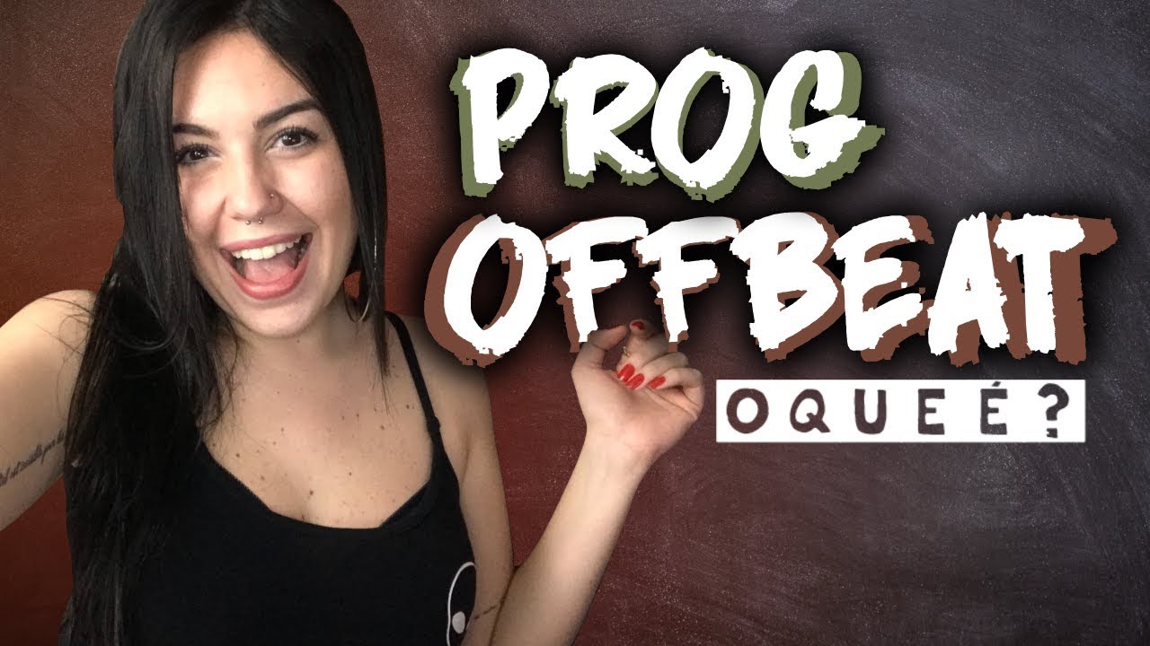 Oq é Prog Offbeat?
