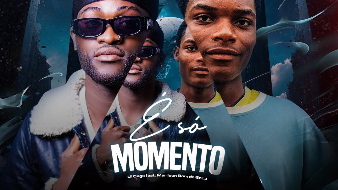 Lil Cage - É só momento - feat Marilson Bom de Boca 