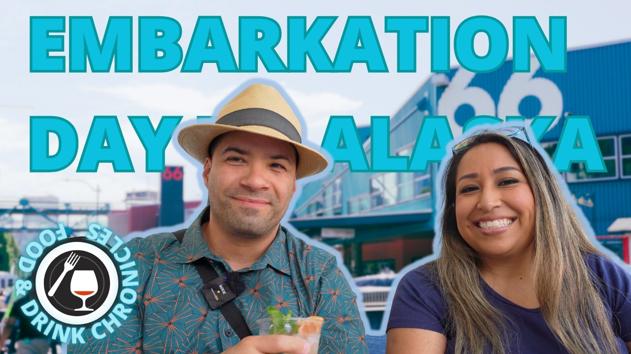 Embarkation Day | NCL Encore Alaska Cruise