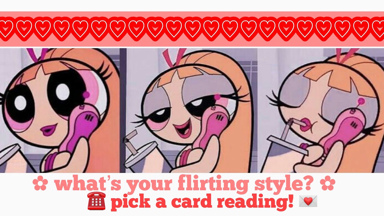 ♡ PICK A CARD 🤓 HOW DO YOU FLIRT? ♡ #pickacard #tarot ✧*:･ﾟ✧ 🌷🎀💕    ☁️