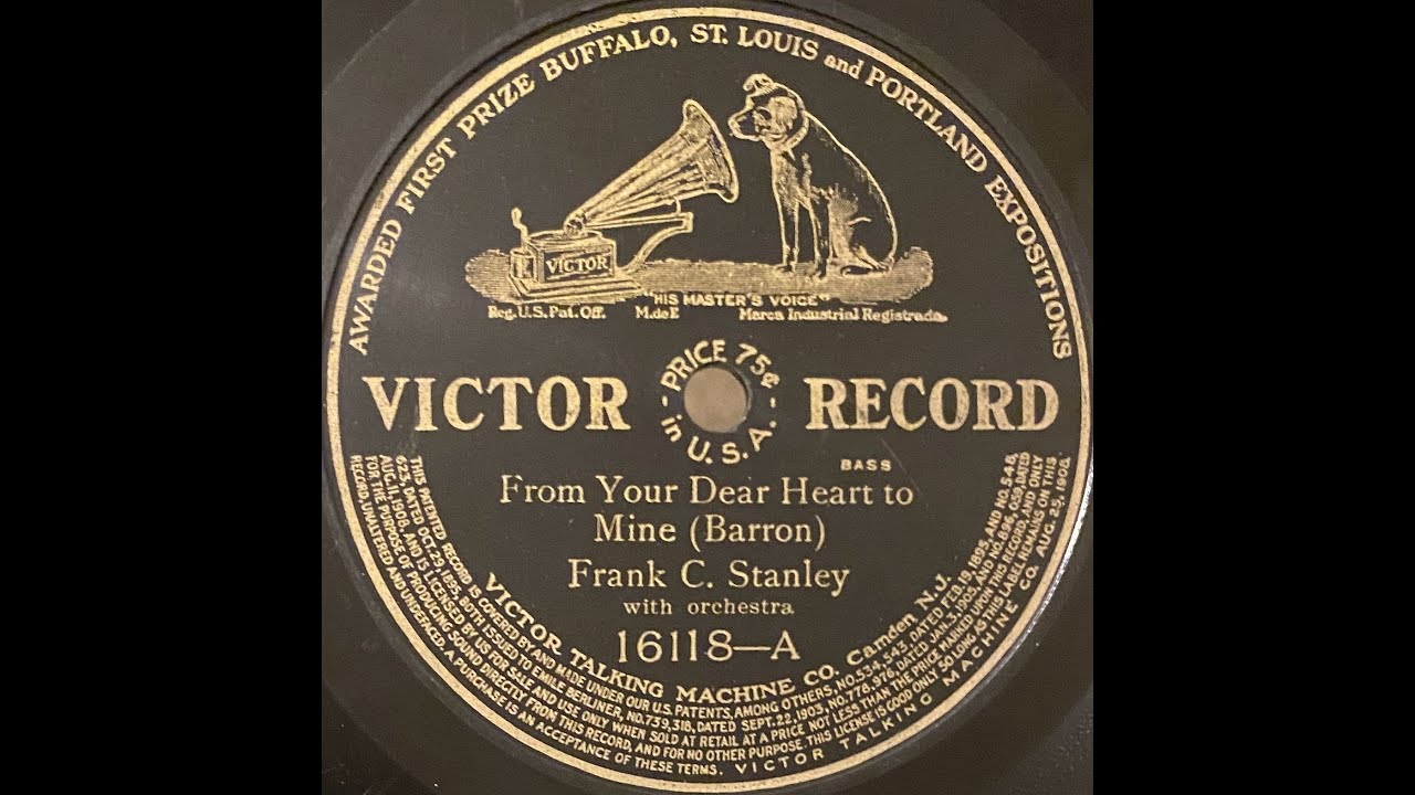 Frank C. Stanley - From Your Dear Heart To Mine