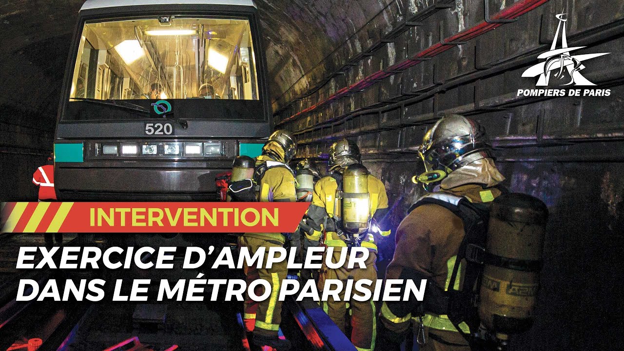 INCENDIE DANS LE MÉTRO - LES POMPIERS DE PARIS S'ENTRAINENT