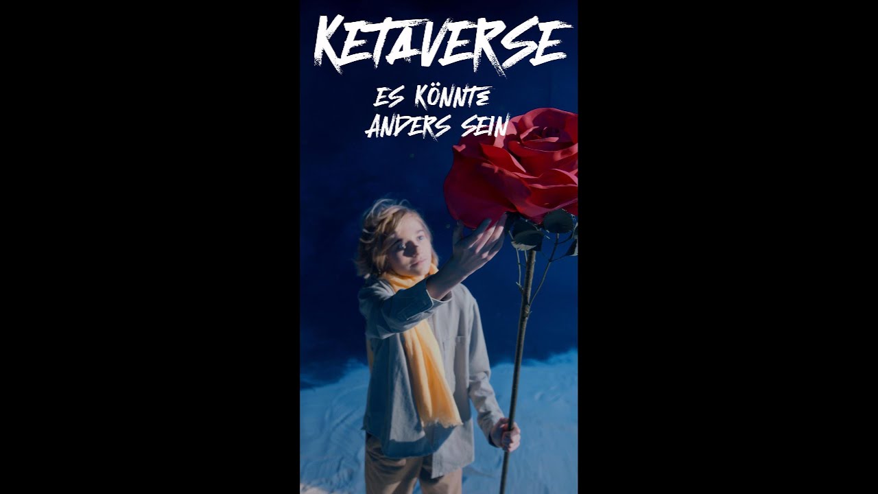 Es könnte anders sein - Ketaverse