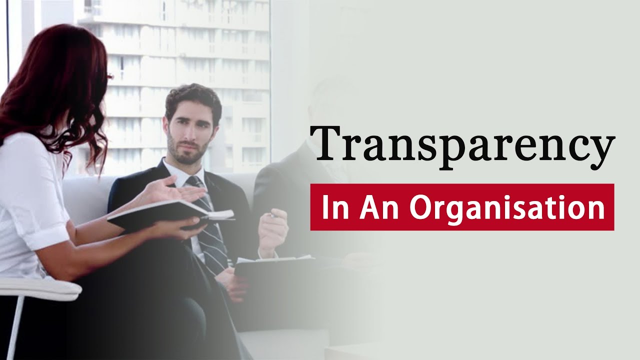 Transparency In An Organisation | Motivational Video For Employees