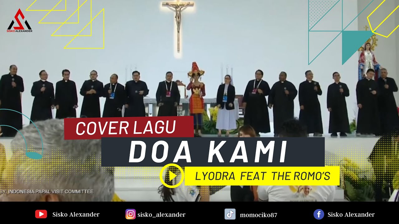 LYODRA BERSAMA THE ROMO'S MENYANYIKAN LAGU DOA KAMI ....