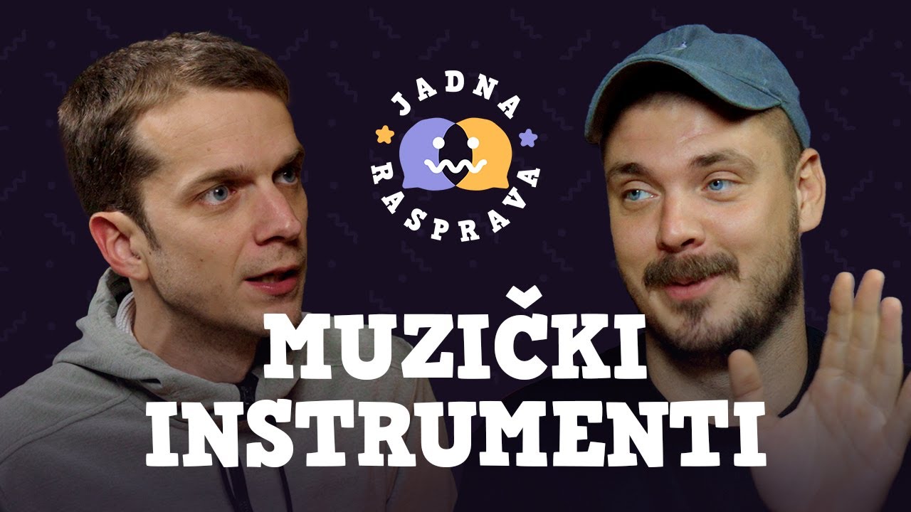 JADNA RASPRAVA - Komentarisanje muzičkih instrumenata