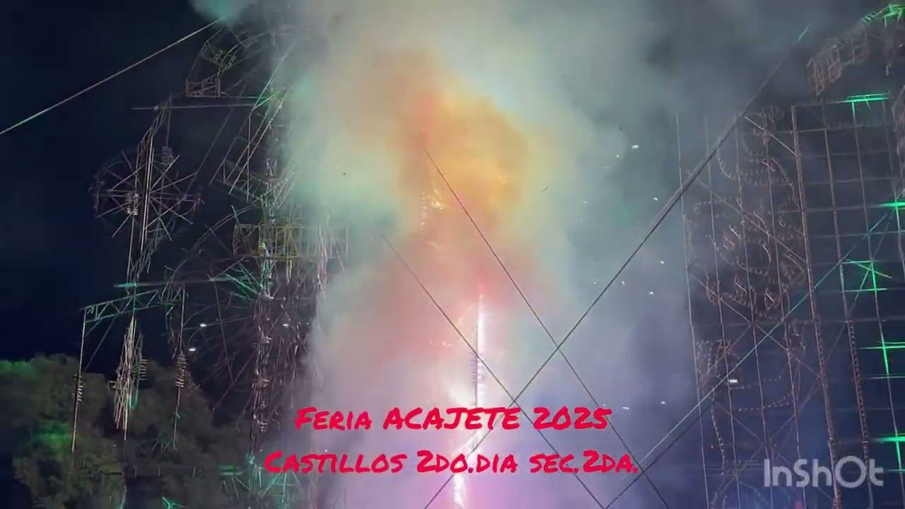 Feria de ACAJETE Puebla 2025 2do día sección 2da.