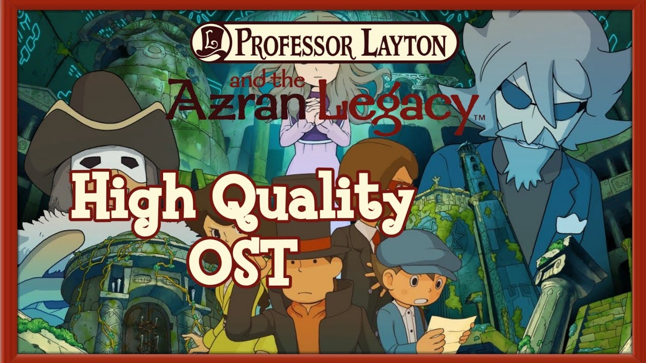PROFESSOR LAYTON AND THE AZRAN LEGACY HIGH QUALITY OST