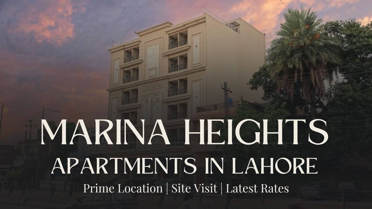 MARINA HEIGHTS BEAUTIFUL APARTMENT BUILDING IN LAHORE. BEST LIVING AND GOOD INVESTMENT