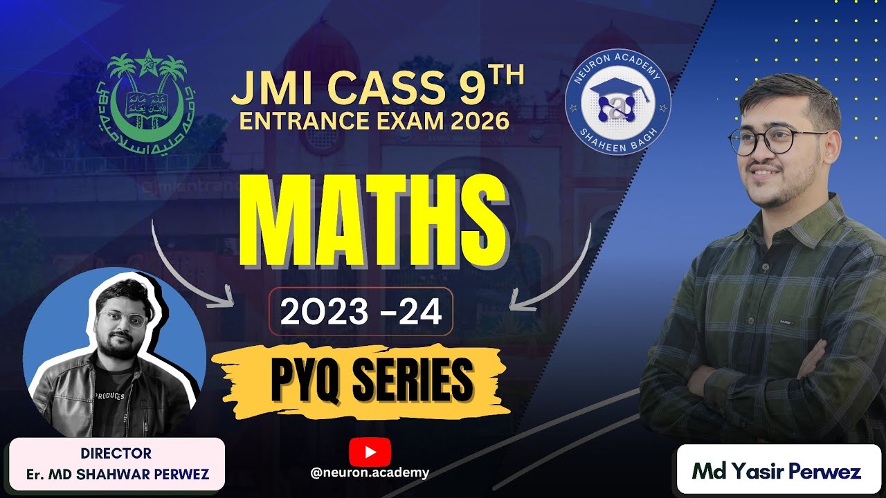 JMI Class 9 Entrance (Maths) | PYQ Series | 2023-24 | Crack JMI 2026 | Md Yasir Perwez