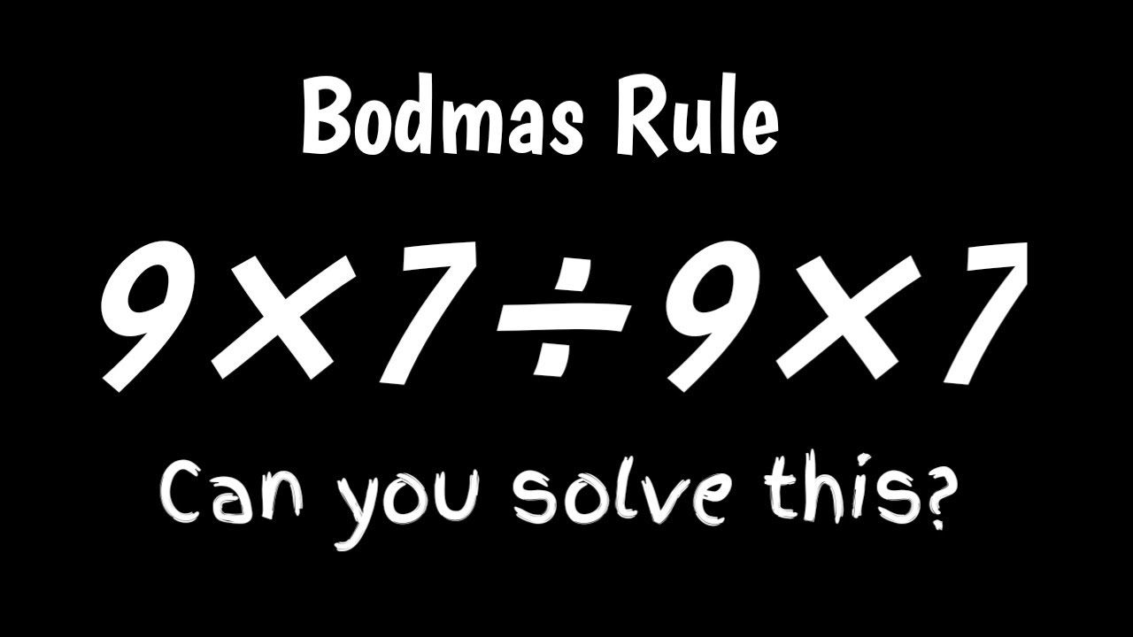 “9×7÷9×7 = ? | Only 1% Solve This | BODMAS Rule Short” #mathskmagic