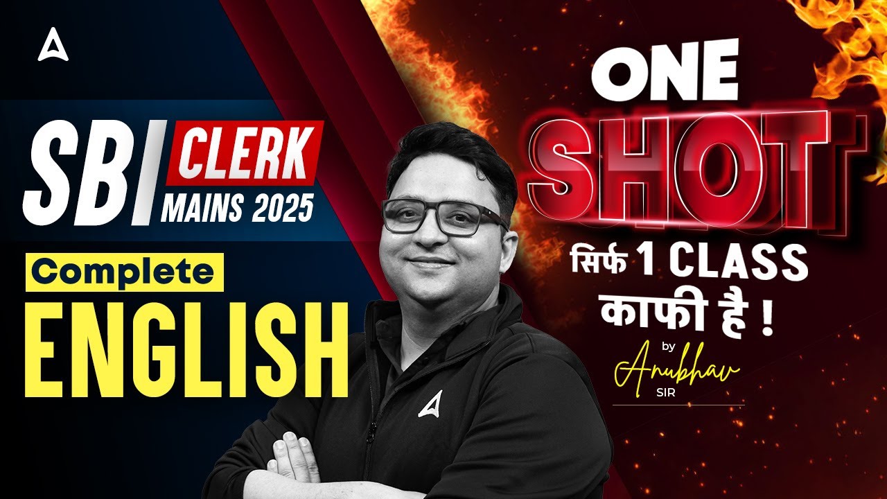SBI Clerk Mains Classes 2025 | Complete English One Shot | English By Anubhav Sir