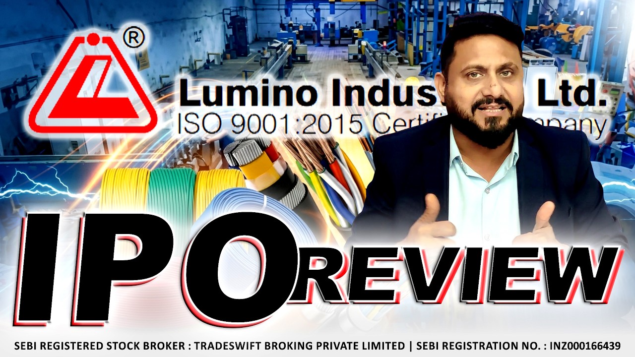Lumino Industries Ltd. - #IPO Review by @Tradeswift1