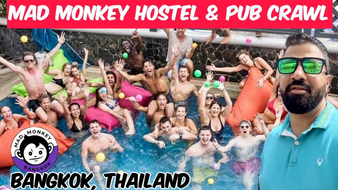 MAD MONKEY HOSTEL AND PUB CROWL | BEST HOSTEL IN BANGKOK #madmonkey #bangkok #thailand