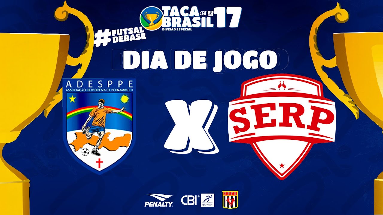 Ta&ccedil;a Brasil CBI Sub 17 Masc. Especial | ADESPPE x SERP | 15&ordm; e 16&ordm; Lugar | Ao Vivo