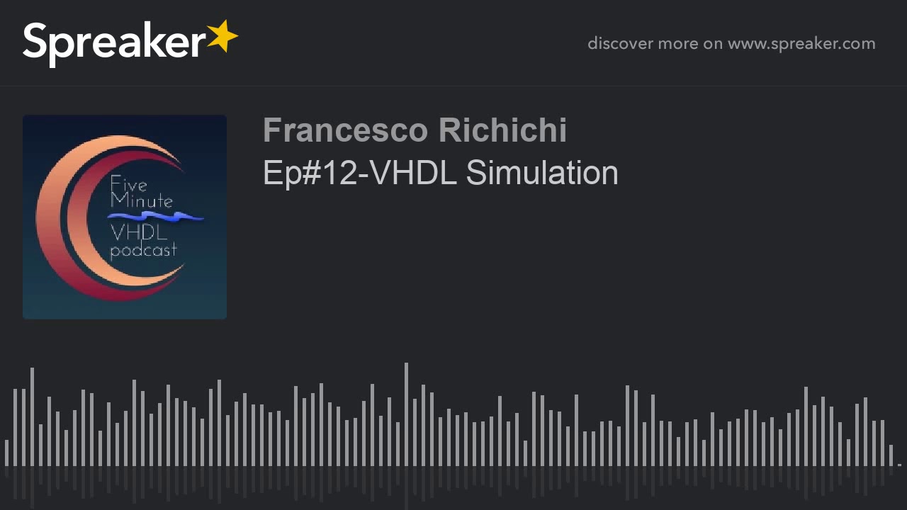 Ep#12-VHDL Simulation