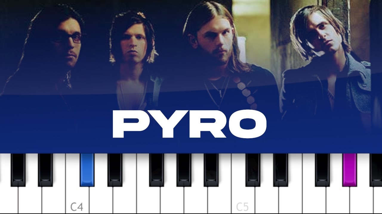 Kings Of Leon - Pyro (piano tutorial)