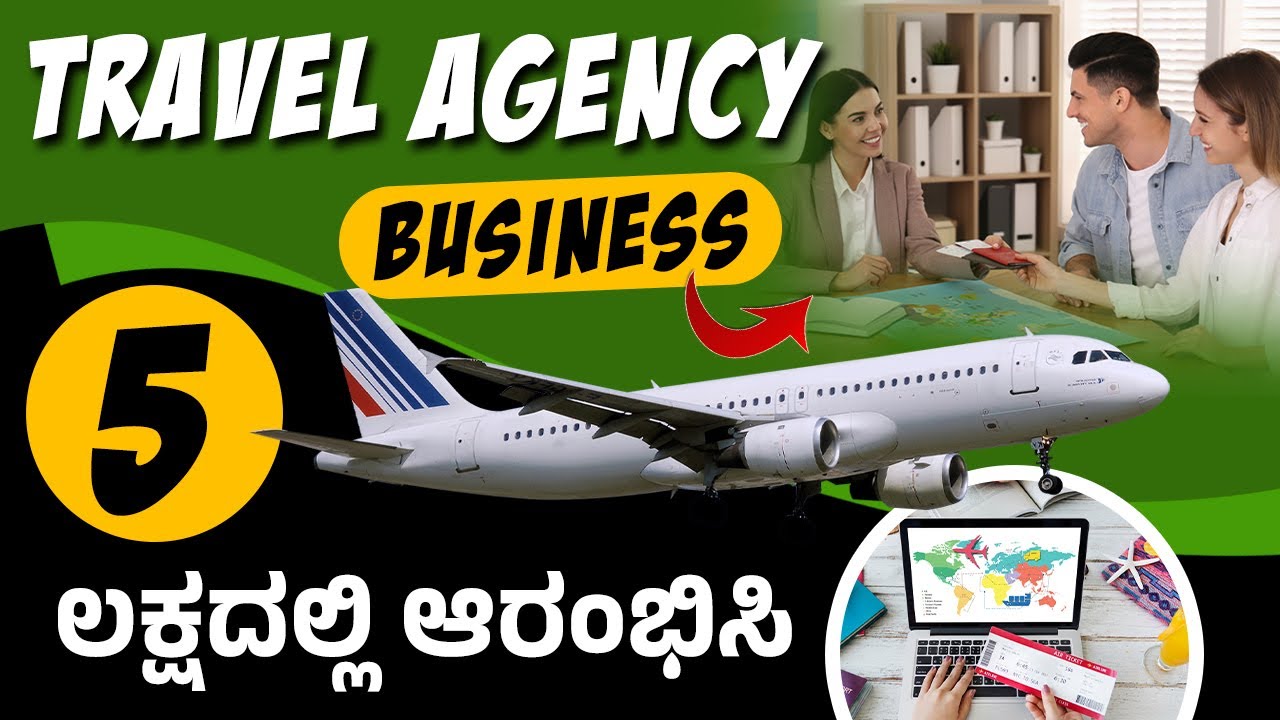 How to Start a Travel Agency Business in Kannada? Tour and Travel Business | Travel Agency Business