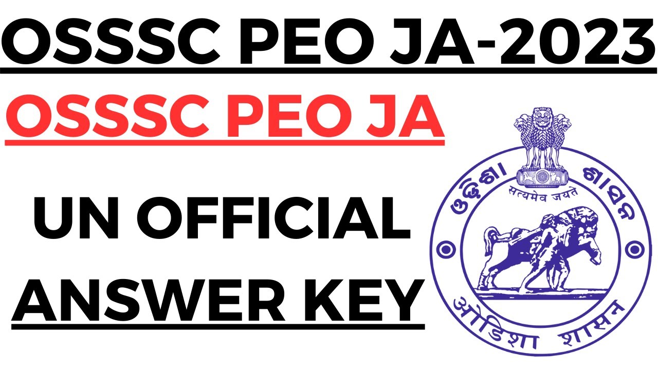 OSSSC PEO JUNIOR ASSISTANT EXAM 2023 I OFFICIAL ANSWER KEYS BY LAXMIDHAR SIR I OSSSC PEO JA ANSWER