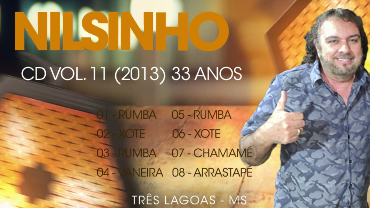 Nilsinho Vol. 11 (2013) - 33 anos