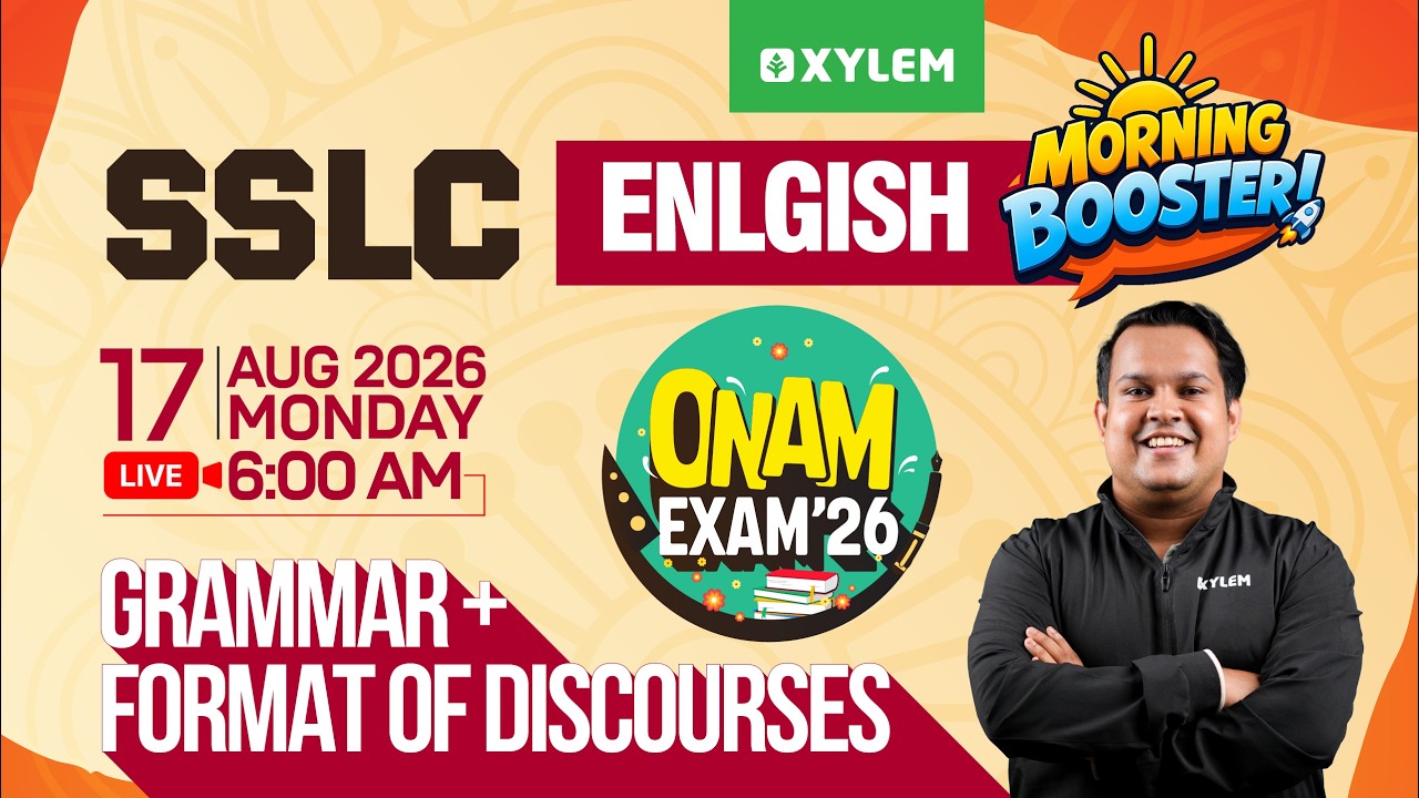 SSLC Onam Exam 2026: English | Grammar + Format of Discourses | Morning Booster | Xylem SSLC