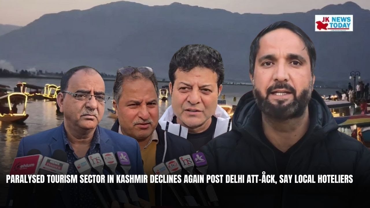 Paralysed Tourism Sector in Kashmir Declines Again Post Delhi Att-&aring;ck, Say Local Hoteliers