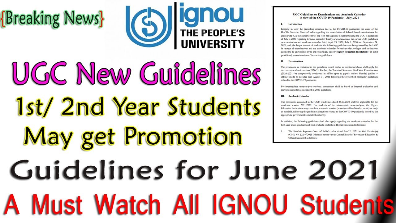 UGC New Guidelines For June 2021 Examination ,Academic Calendar, Promotion for 1st/2nd Year Students