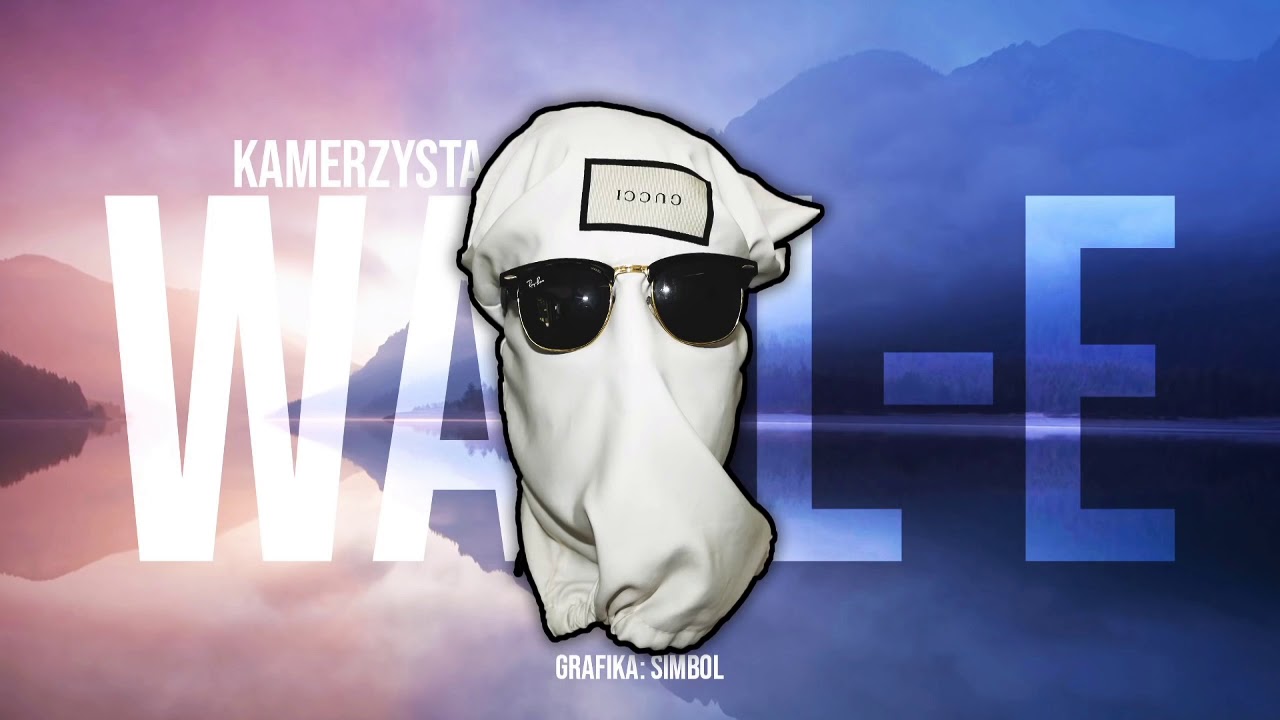 Kamerzysta x L-Pro - Wall-e (Official Liryc Video)