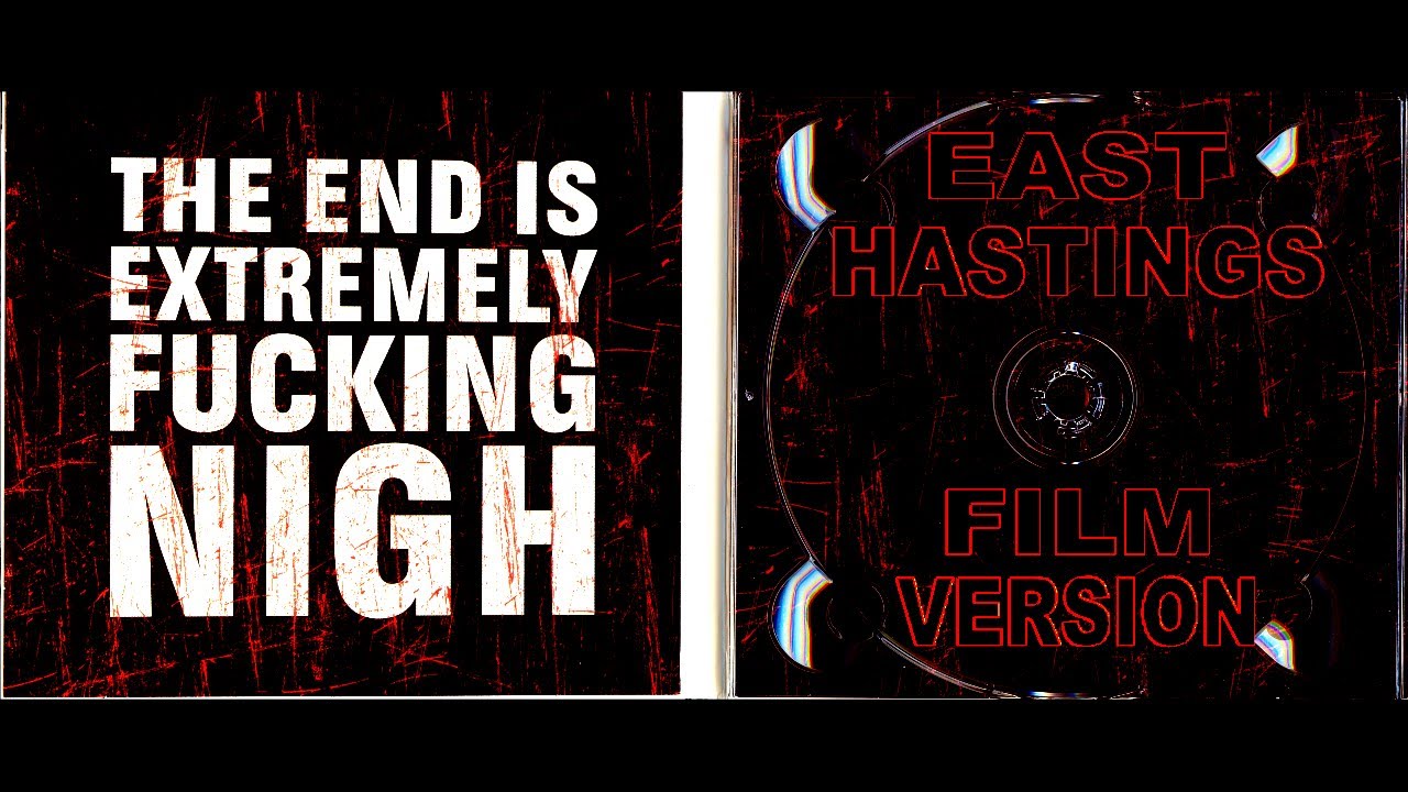 East Hastings (Film Version) - 28 Days Later (2002)