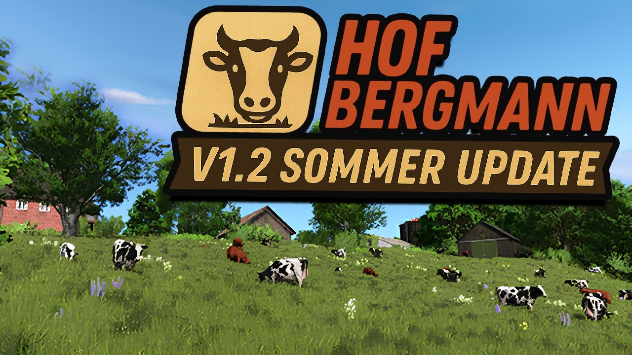 LS25 Hof Bergmann 1.2 Sommer Update – Das verändert alles!