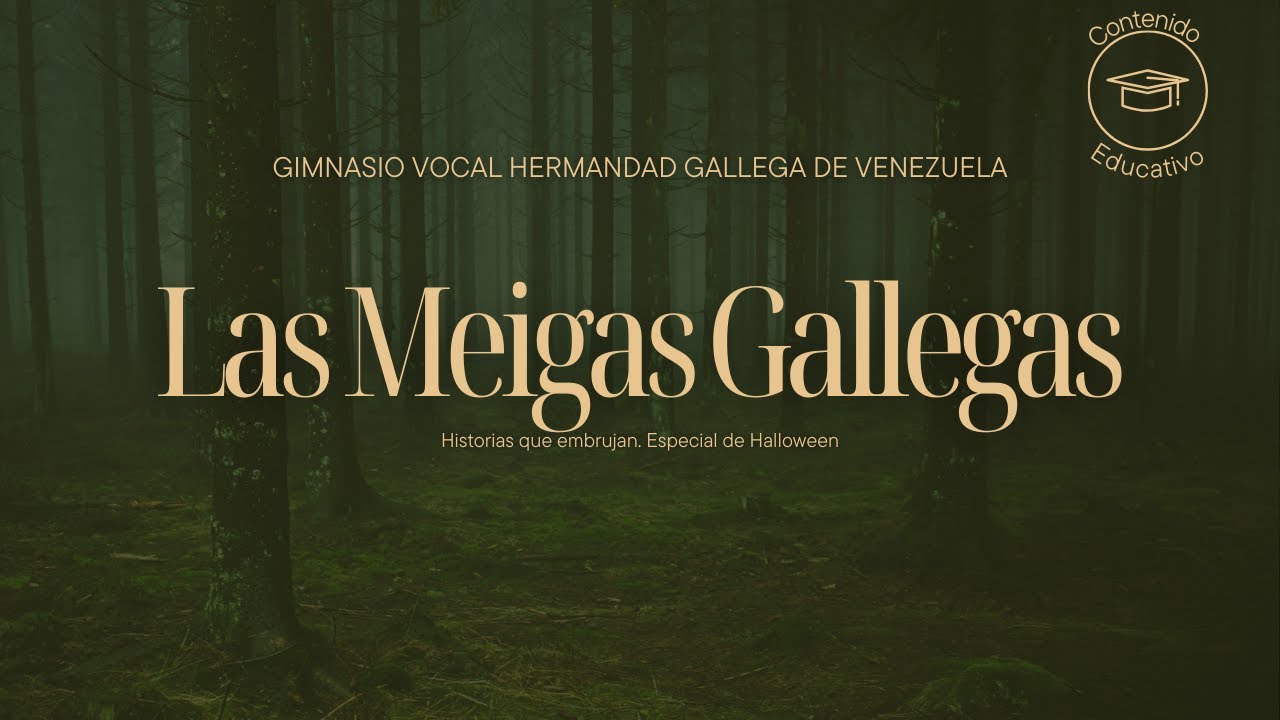 &iexcl;Especial Halloween! Las Meigas Gallegas m&aacute;s Fascinantes