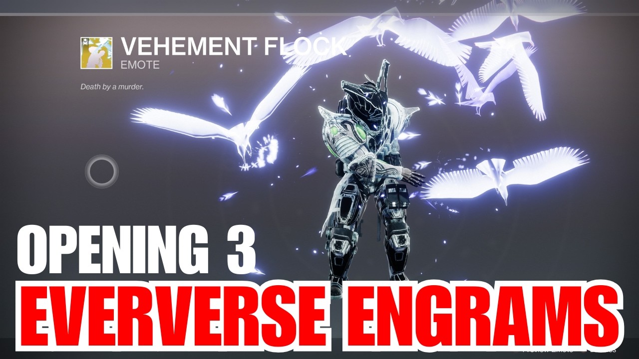 Opening 3 EVERVERSE ENGRAMS - Destiny 2 Engrams - Engram Rewards and Loot [Destiny 2]