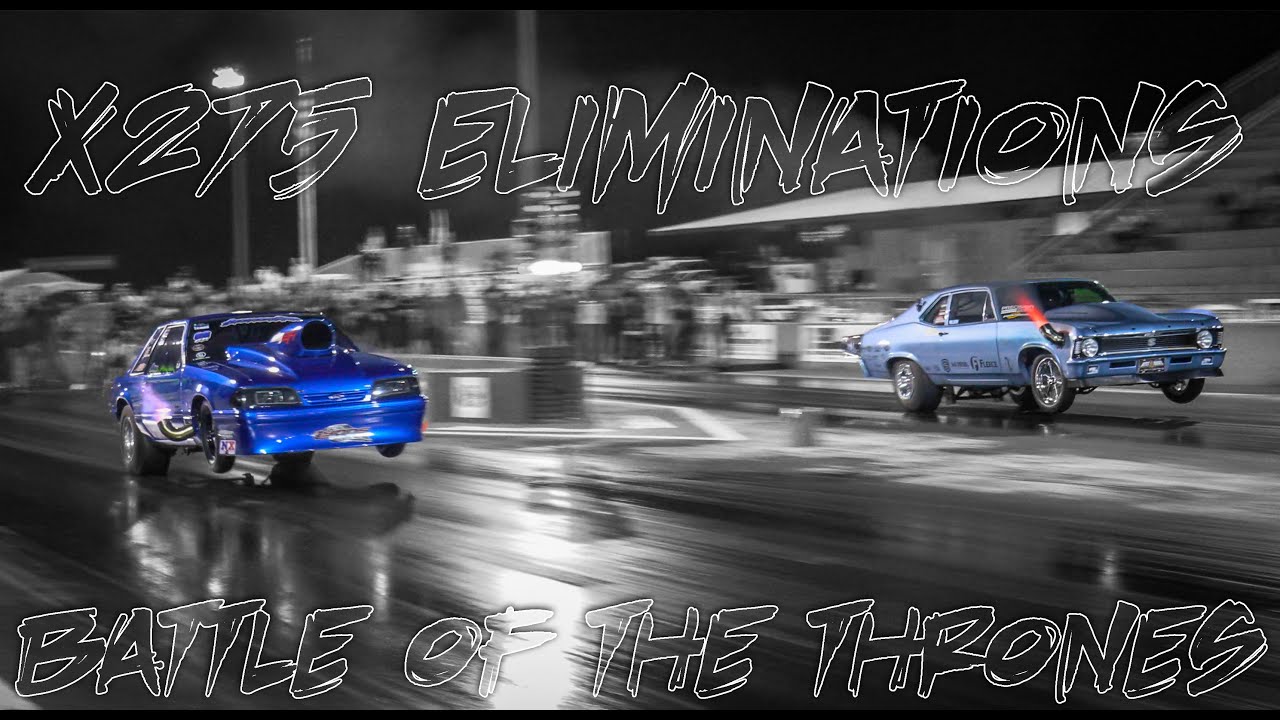 Battle of the Thrones - X275 Eliminations!