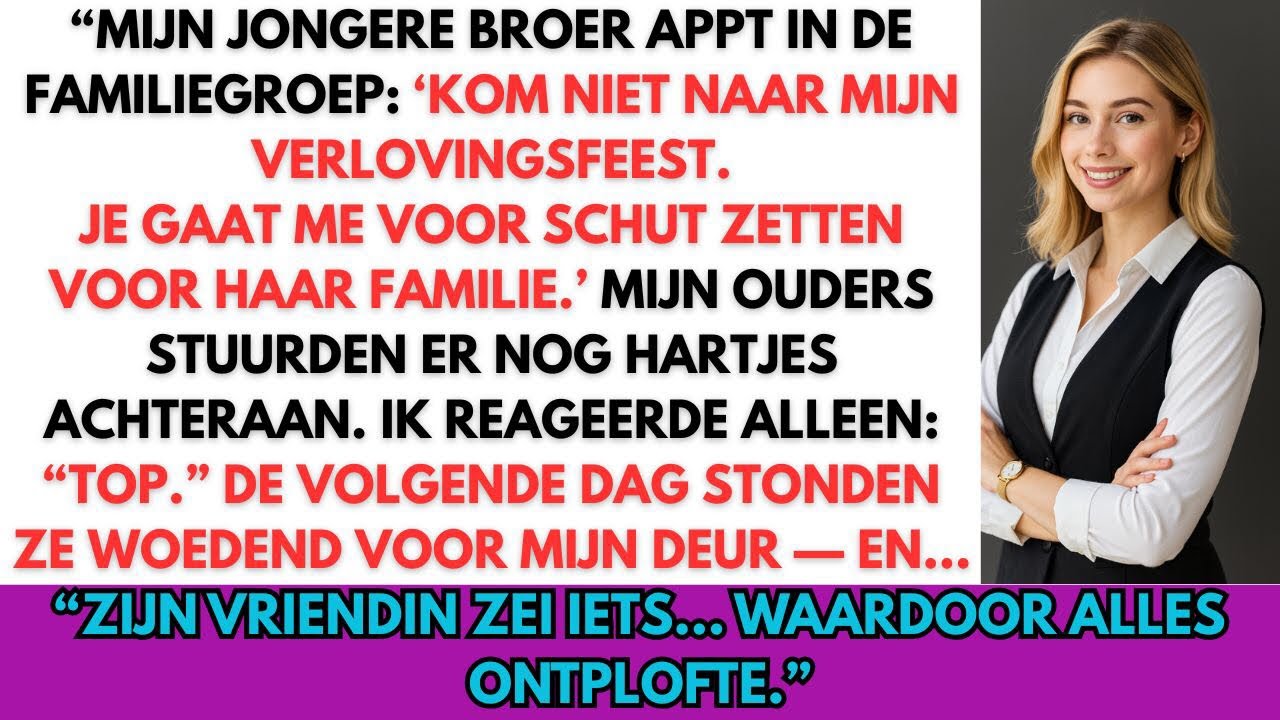 “Mijn broer appte: ‘Kom niet naar mijn verlovingsfeest, je maakt me voor schut.’ Maar toen…”