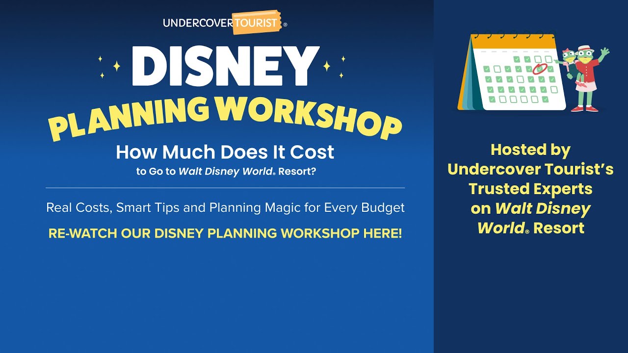 Free Disney Planning Workshop: How Much Does It Cost to Go to Walt Disney World Resort?