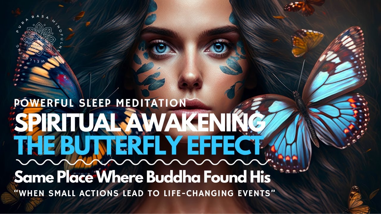 Powerful Sleep Meditation 😴 : The Butterfly Effect 🦋 ⚡️ Higher Self Spiritual Awakening