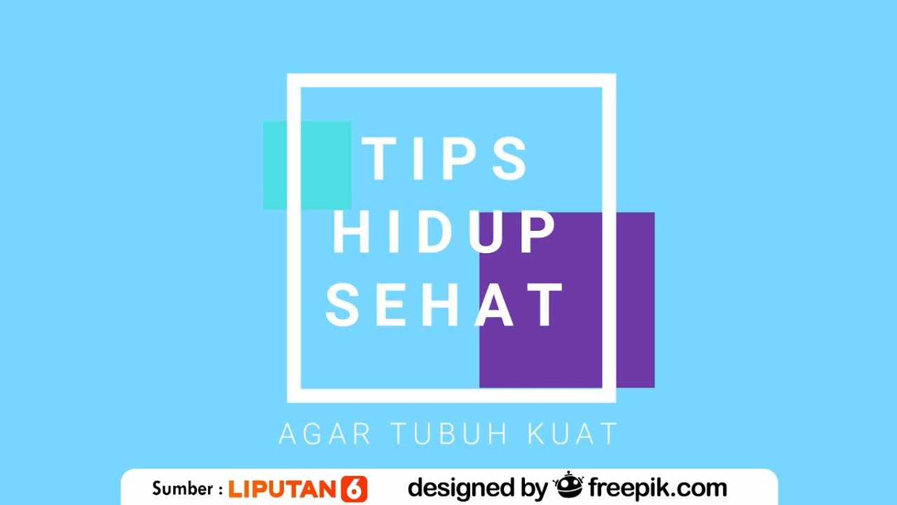 Tips Hidup Sehat Lawan Virus Corona