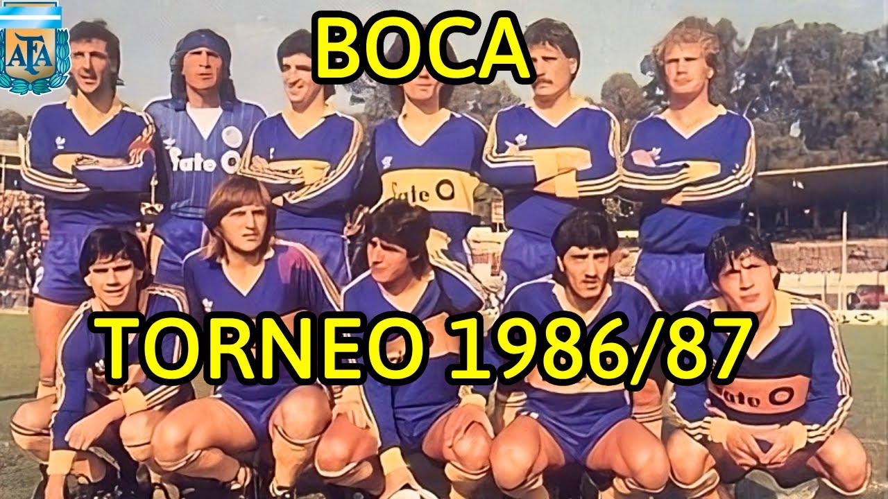 BOCA TORNEO 1986/87 (campaña completa)