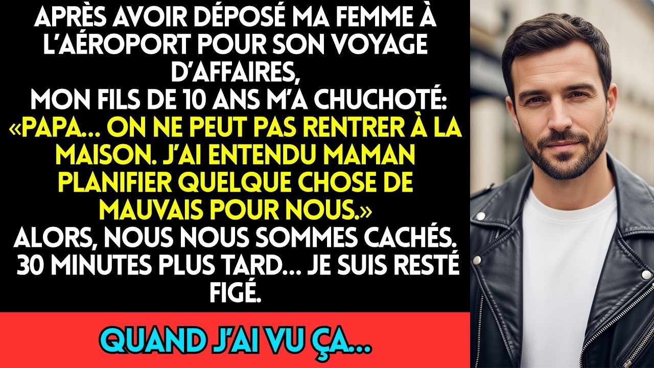 Mon Petit Fils M’A Prévenu À Propos De Sa Mère — Papa, Ne Rentre Pas À La Maison Aujourd’Hui  Je