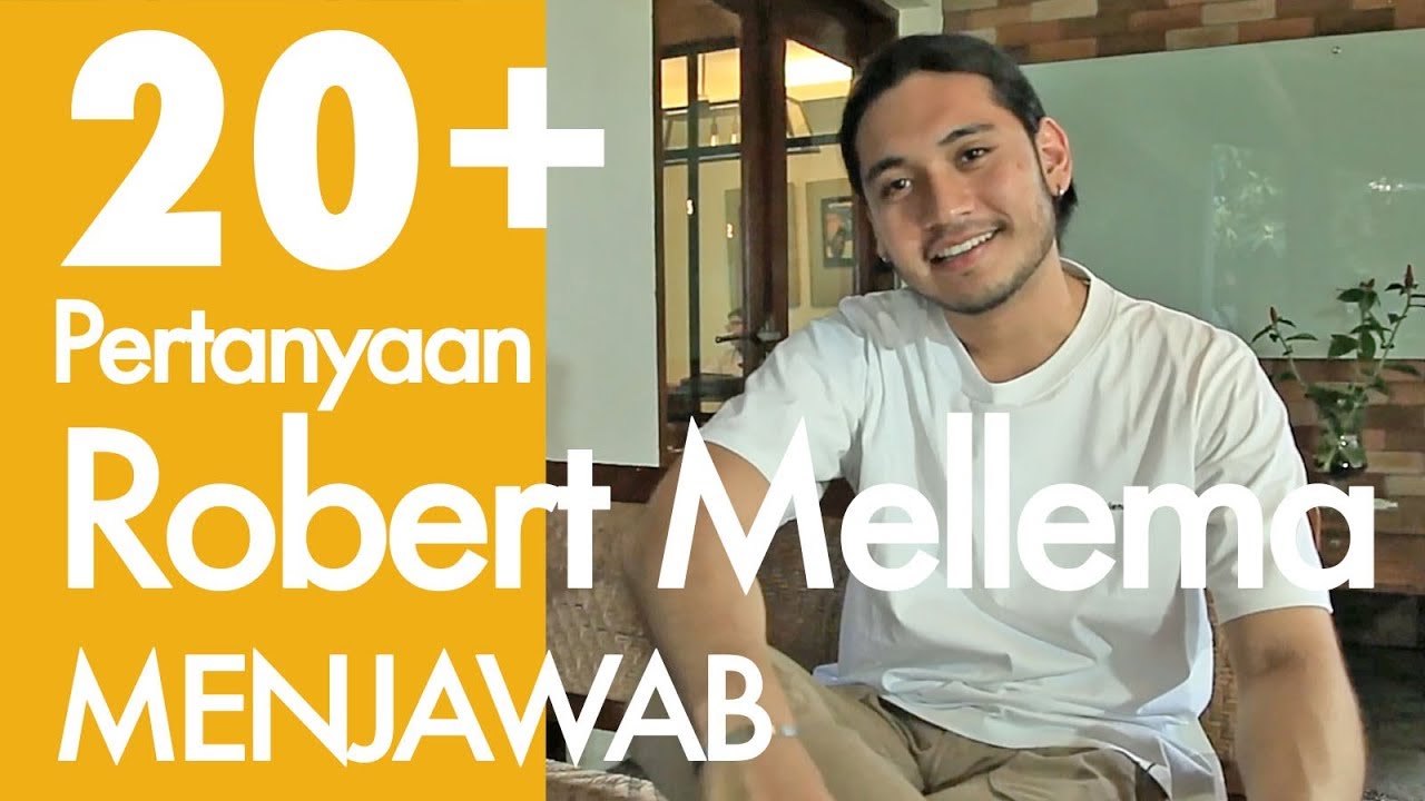 20+ Pertanyaan untuk Robert Mellema ( Giorgino Abraham ) | Bumi Manusia