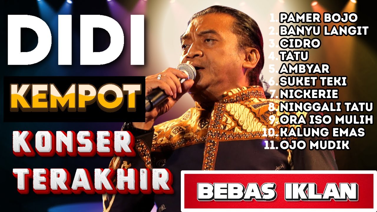 [ALBUM NOSTALGIA] DIDI KEMPOT KONSER KOPLO TERBAIK - Album Campursari Terbaik Sepanjang Masa