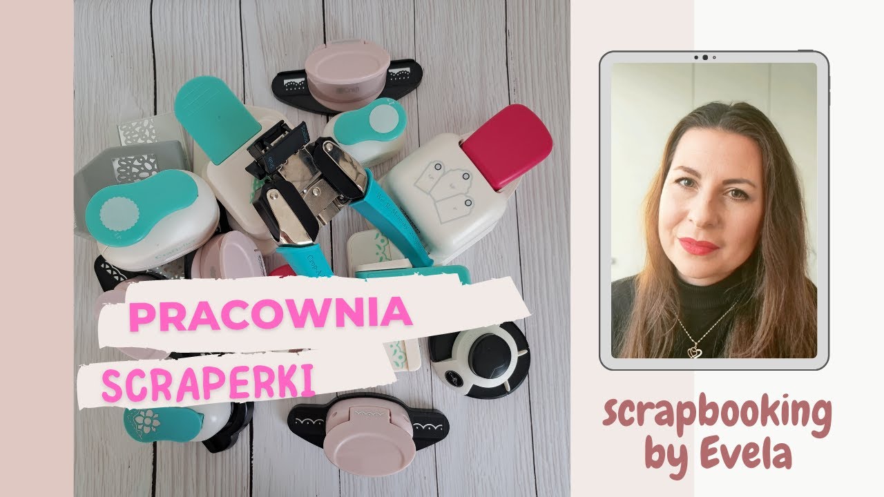 Scrapbooking od podstaw część 7 - dziurkacze ozdobne